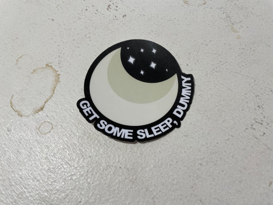 Get Some Sleep, Dummy sticker